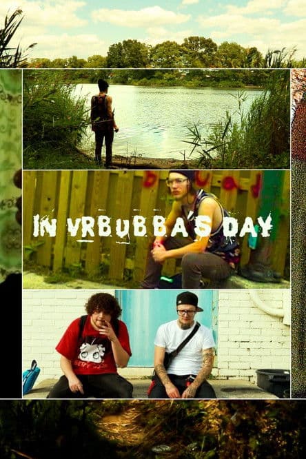 In VRBubba's Day poster