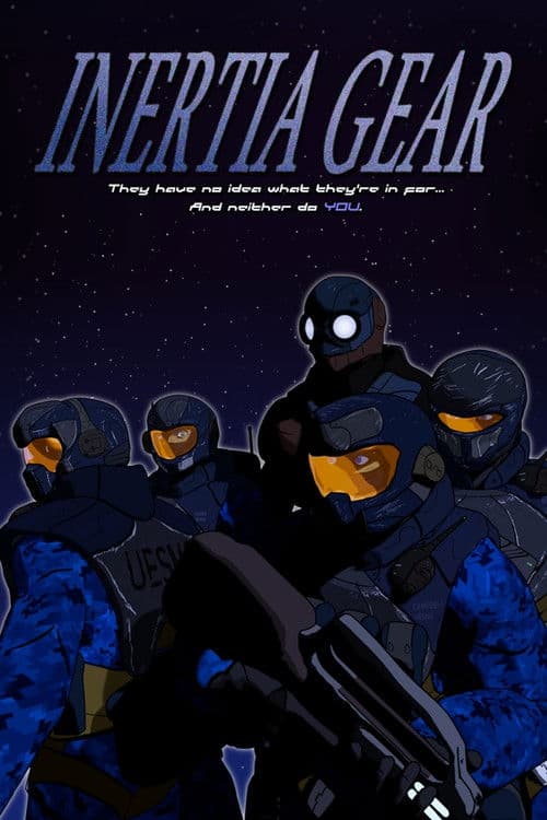 IN.E.R.T.I.A. Gear poster