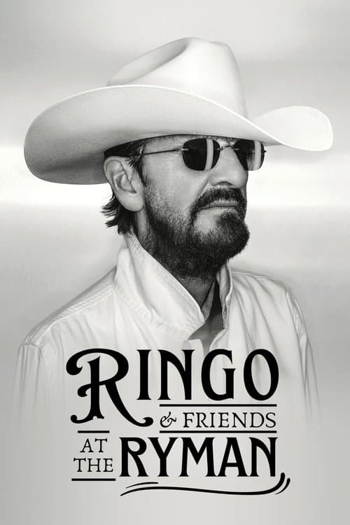 Ringo & Friends at the Ryman poster