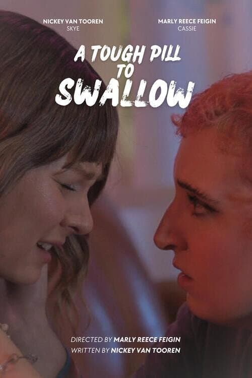 A Tough Pill to Swallow poster