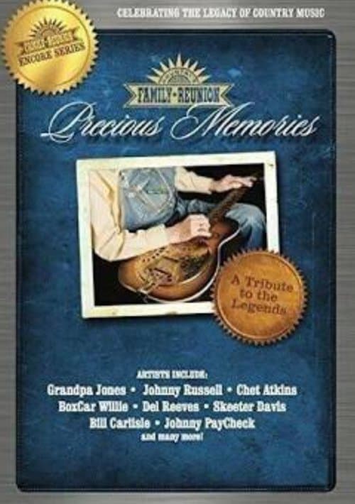 Country's Family Reunion: Precious Memories, Volume Two poster