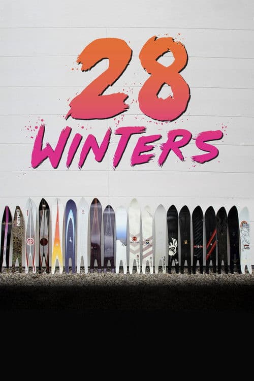28 Winters: A Story About Nitro Snowboards poster
