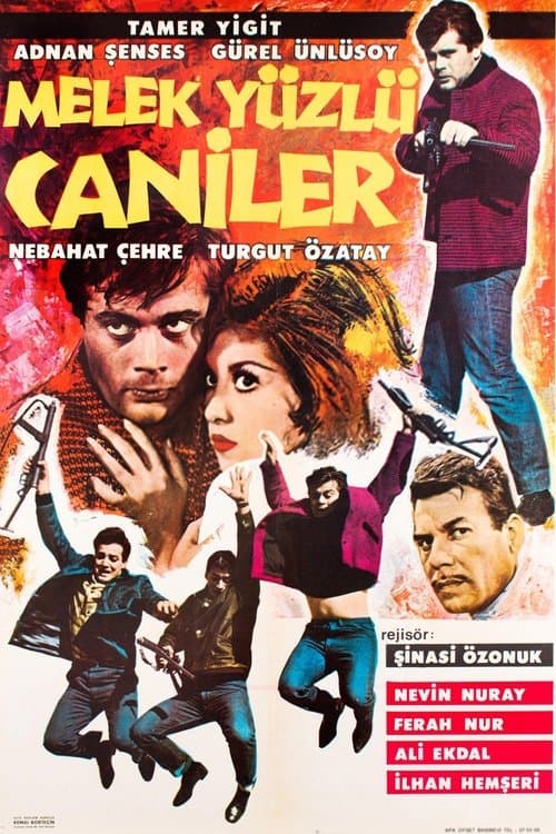 Melek Yüzlü Caniler poster