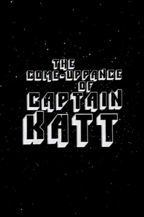 The Come-Uppance of Captain Katt poster