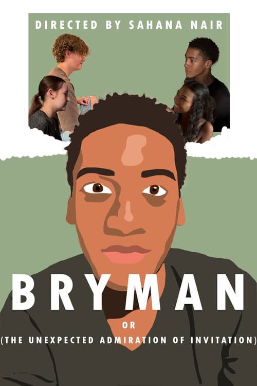 Bryman or (The Unexpected Admiration of Invitation) poster
