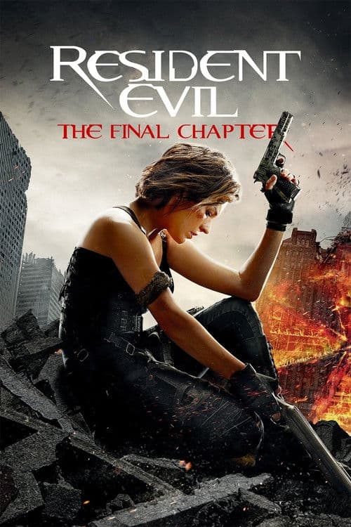 Resident Evil: The Final Chapter poster