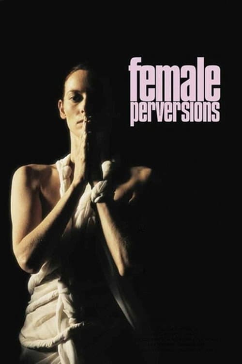 Female Perversions poster