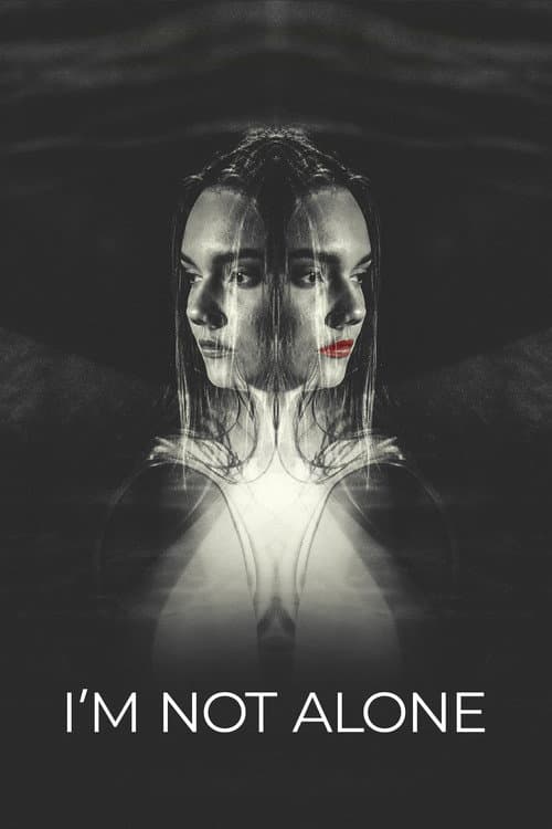 I'm Not Alone poster