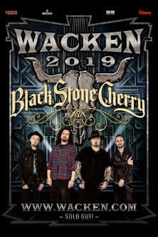 Black Stone Cherry - Wacken Open Air 2019 poster