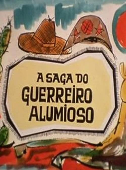 A Saga do Guerreiro Alumioso poster