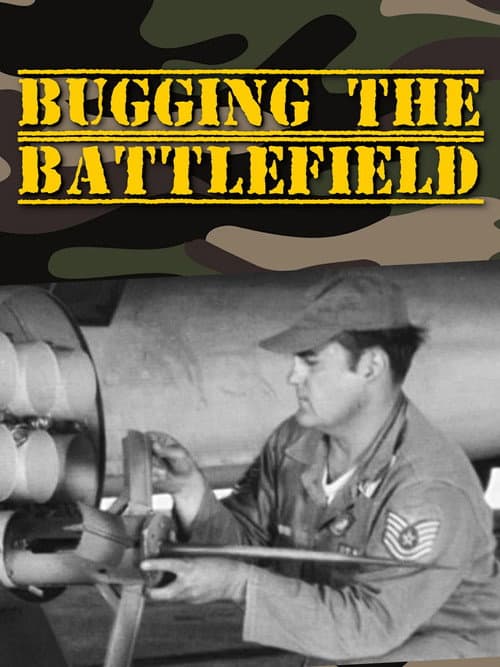 Bugging the Battlefield poster