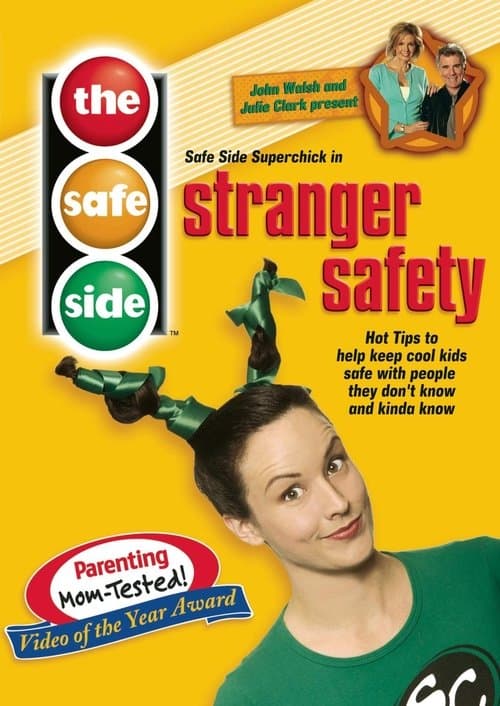 The Safe Side - Stranger Safety poster