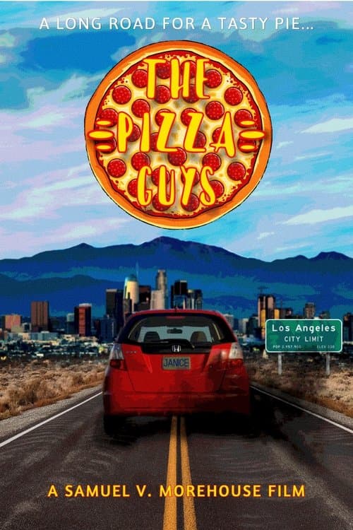 The Pizza Guys poster