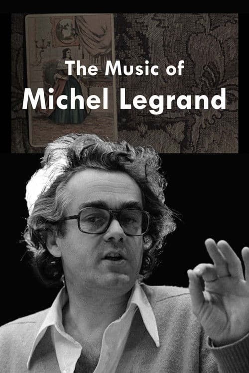 The Music of Michel Legrand poster
