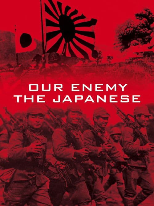 Our Enemy—The Japanese