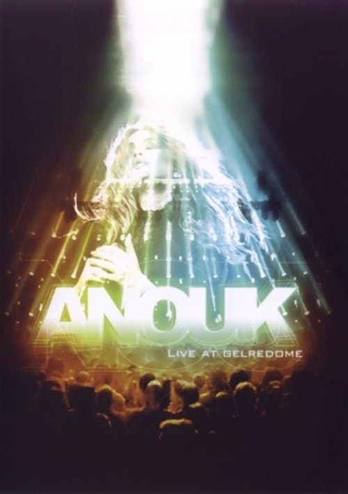 Anouk - Live at Gelredome 2008 poster