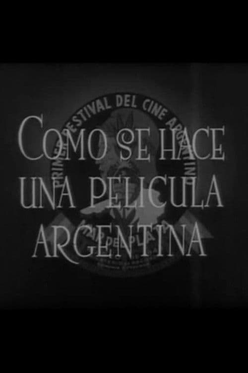 Cómo se hace una película argentina poster