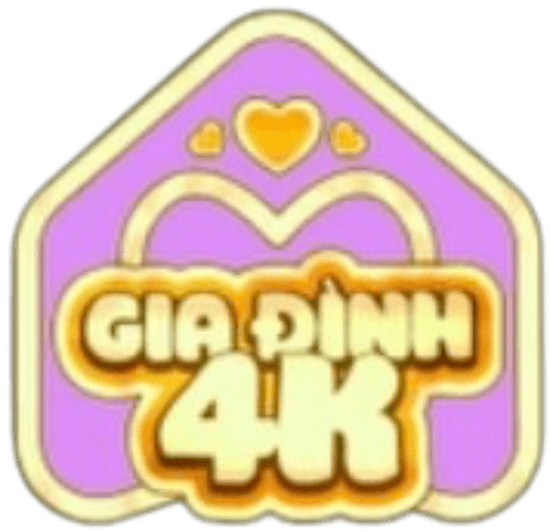 Gia Đình 4K