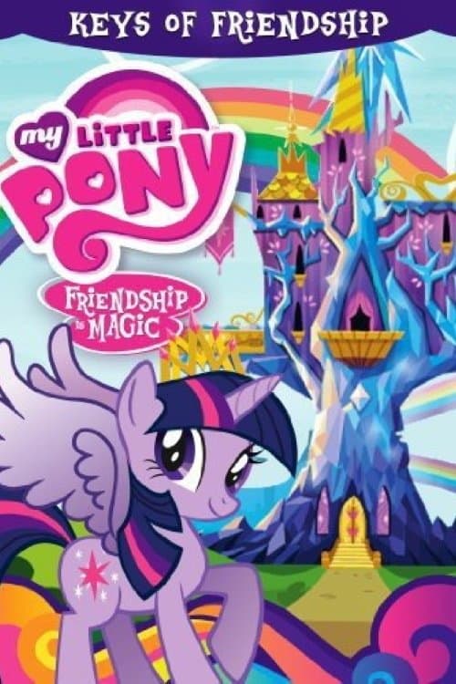 My Little Pony Friendship Is Magic: Keys of Friendship poster