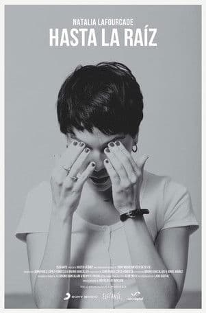 Hasta la raíz poster