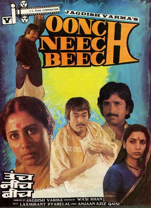 Oonch Neech Beech poster