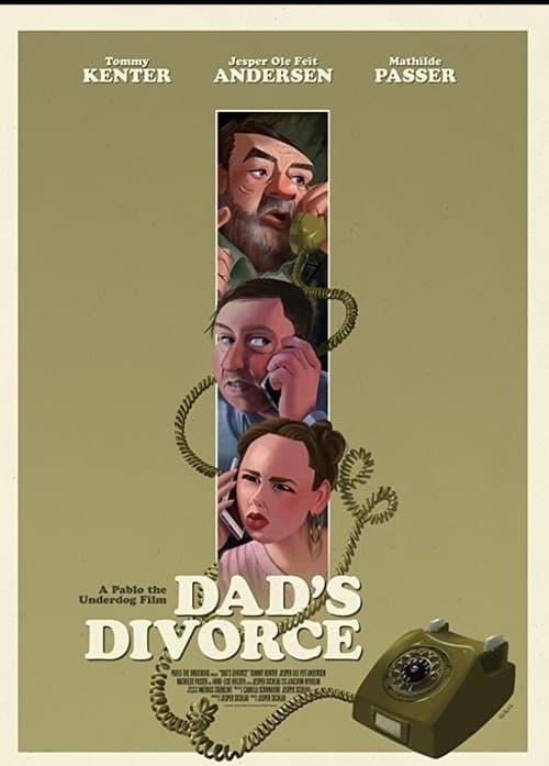 Dad's Divorce poster