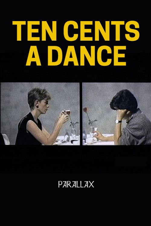Ten Cents a Dance: Parallax poster