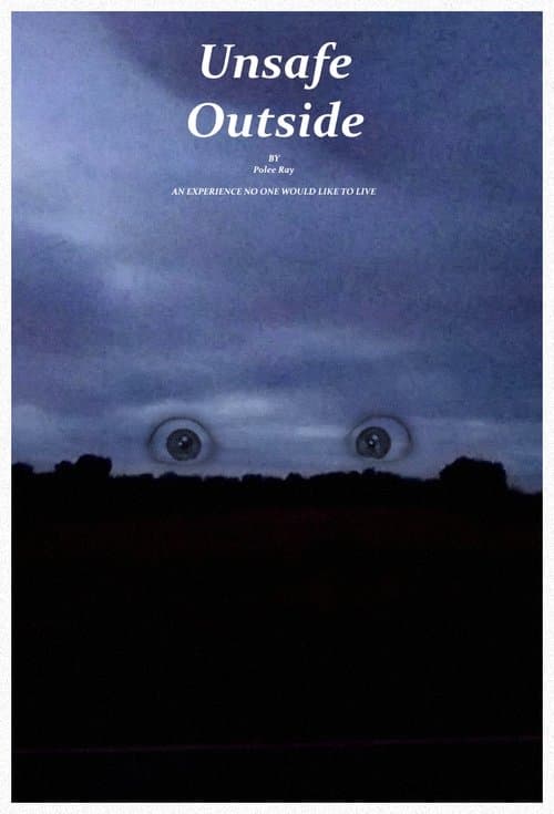 Unsafe Outside poster