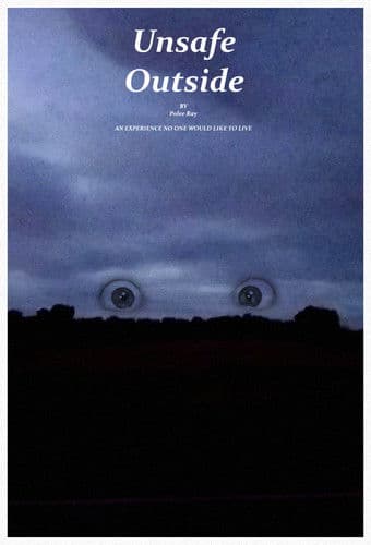 Unsafe Outside poster