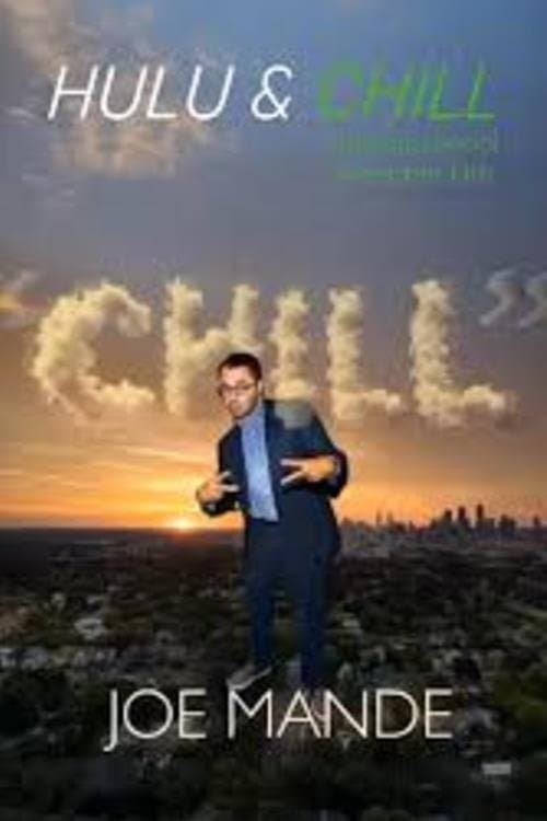 Joe Mande: Chill poster