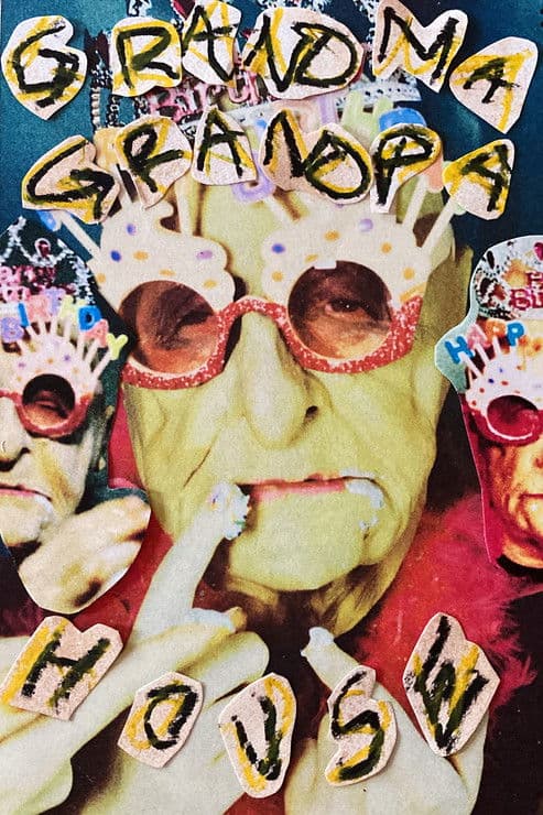 Grandma Grandpa house poster