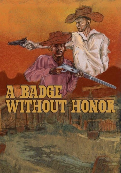 A Badge Without Honor poster