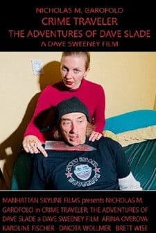 Crime Traveler: The Adventures of Dave Slade poster