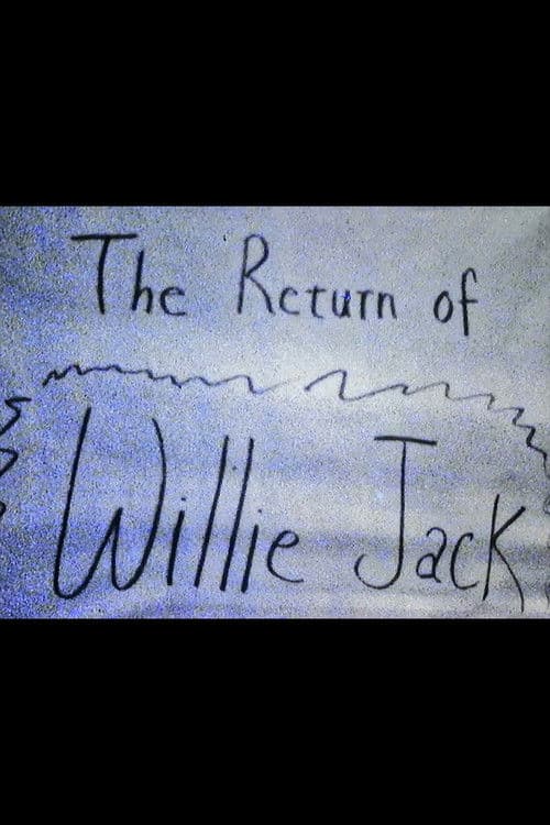 The Return of Willie Jack poster