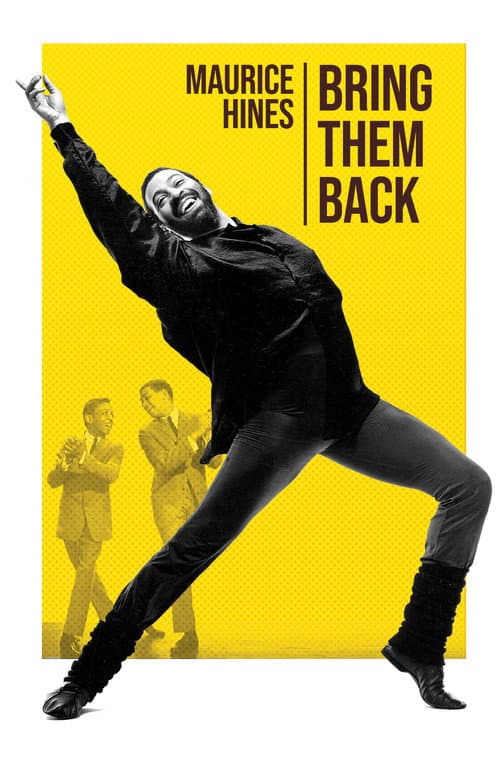 Maurice Hines: Bring Them Back poster