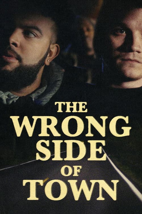 The Wrong Side of Town poster
