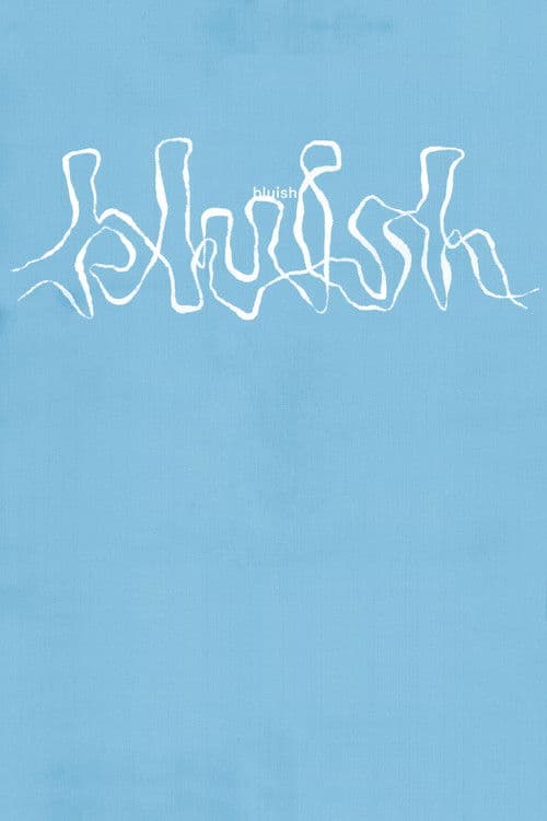 bluish poster