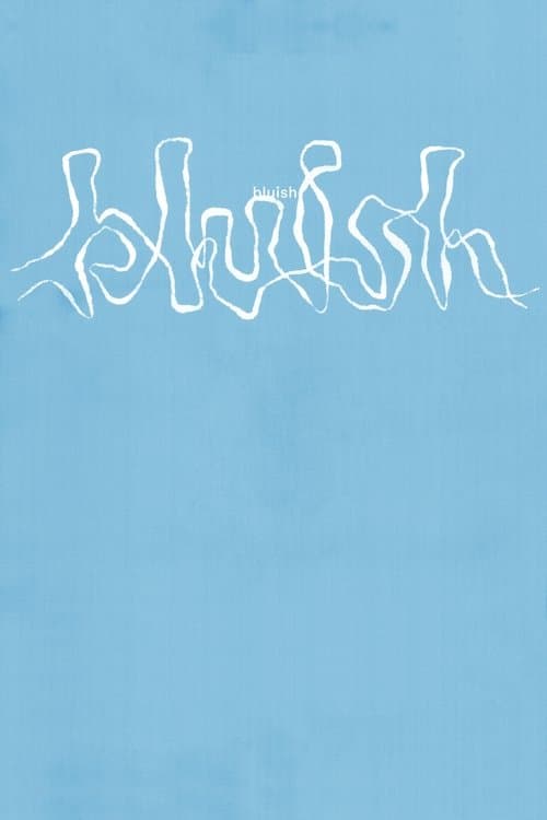 bluish poster