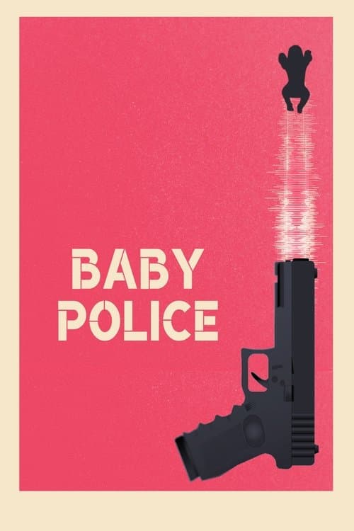 Baby Police poster