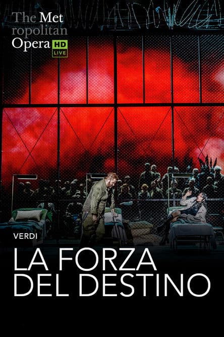 The Metropolitan Opera: La Forza del Destino poster
