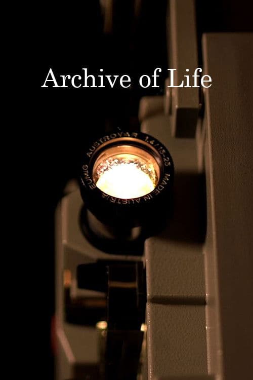 Archive of Life poster