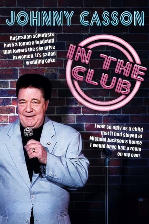 Johnny Casson: In The Club poster