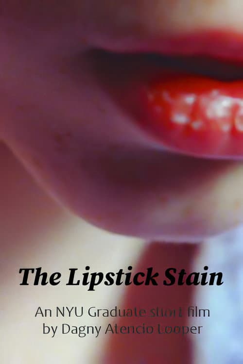 The Lipstick Stain poster