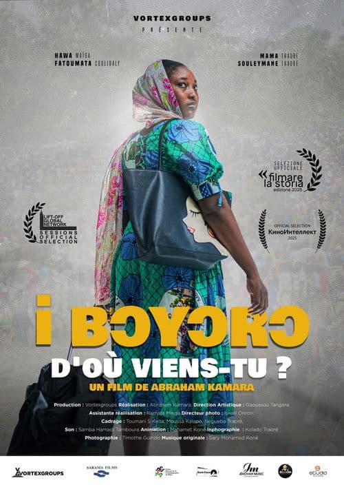 I bɔyɔrɔ, d’où viens-tu ?  poster