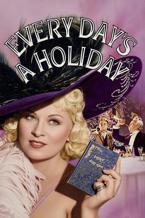 Every Day's a Holiday poster