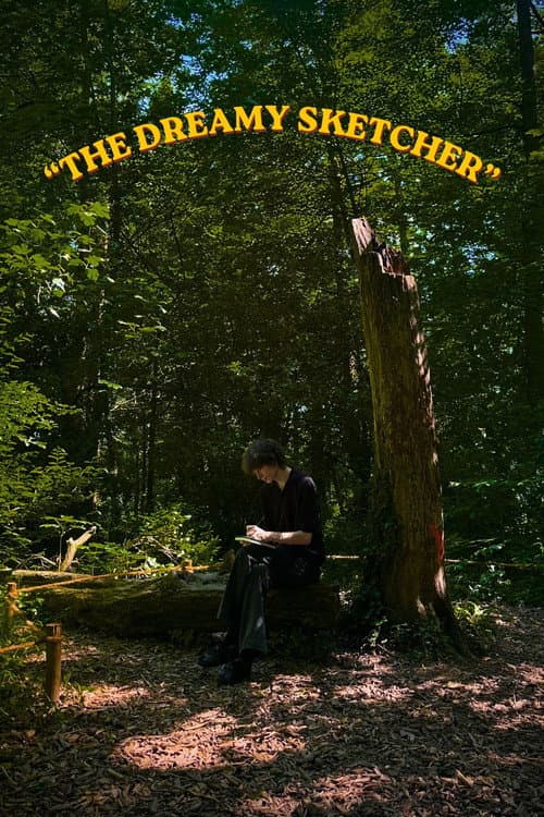 The Dreamy Sketcher poster