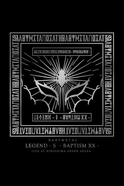 BABYMETAL - LEGEND - S - Baptism XX - poster