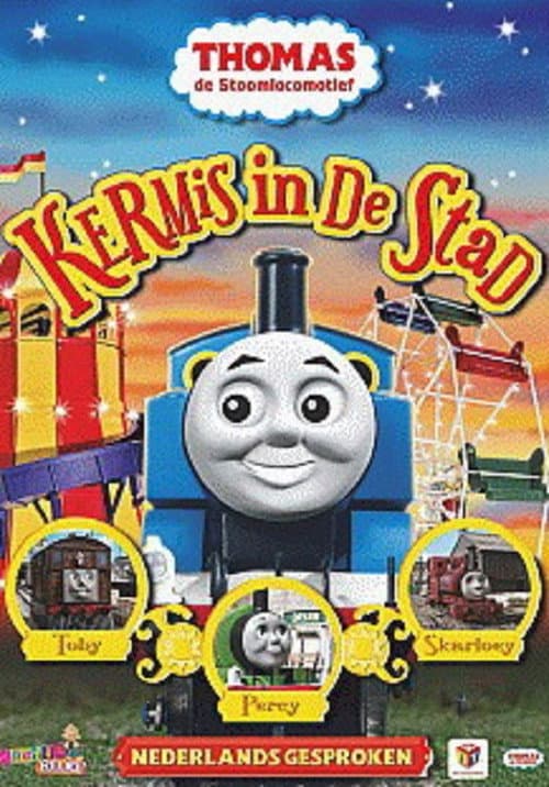 Thomas de Stoomlocomotief: Kermis in De Stad poster