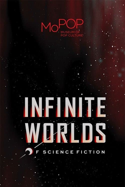 Infinite Worlds of Science Fiction poster