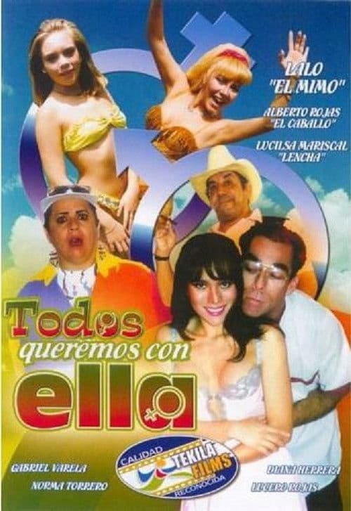 Todos Queremos con Ella poster